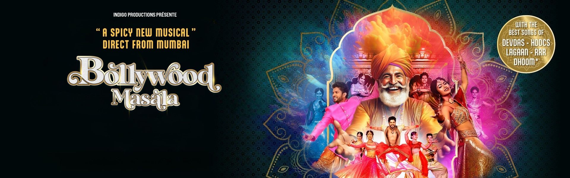 Bollywood Masala - La Comedie Musicale - 11 Mars Au 14 Mars 2027 - Casino de Paris - Billetterie - Paris