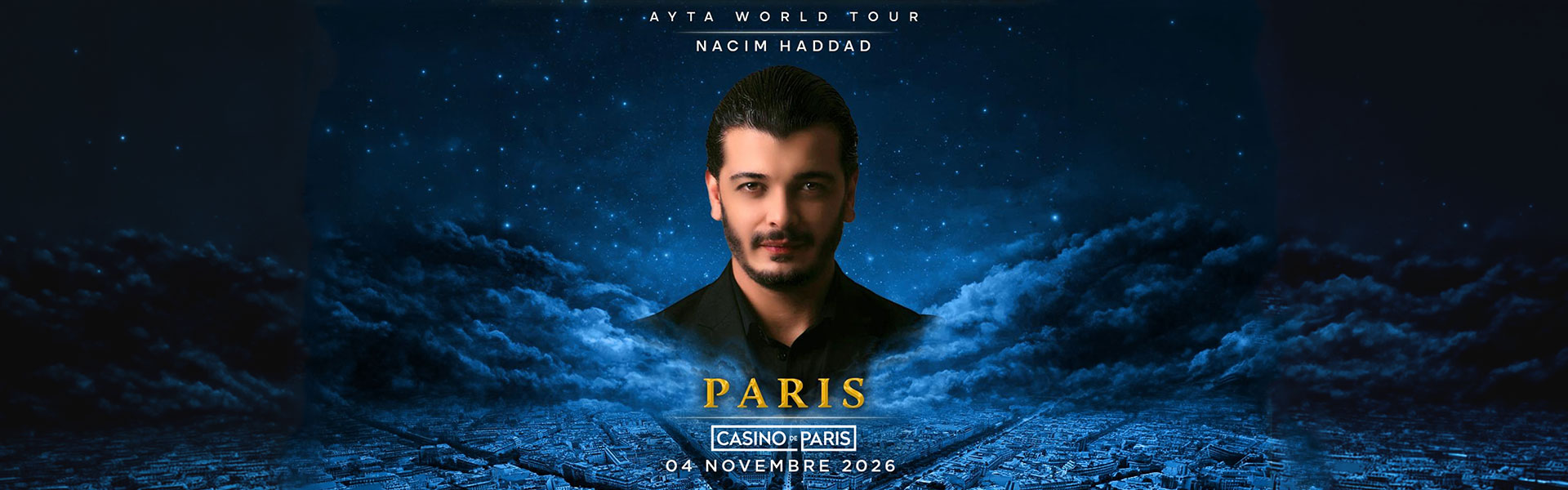 Nacim Haddad - Ayta World Tour - 4 Novembre 2026 - Casino de Paris - Billetterie - Paris