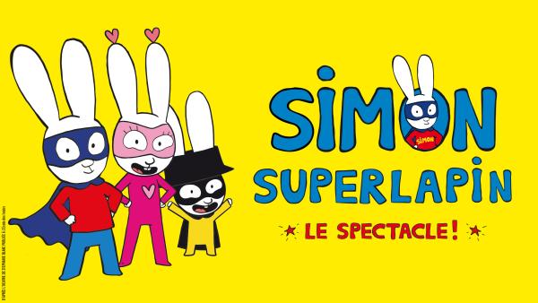 Simon Superlapin - Le Spectacle - 26 Décembre 2026 Au 03 Janvier 2027 - Casino de Paris - Billetterie - Paris